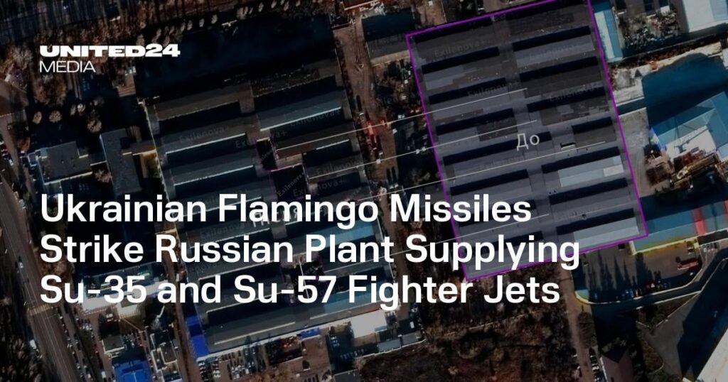 Ukrainian Flamingo Missiles Strike Russian Plant Supplying Su-35 and Su-57 Fighter Jets