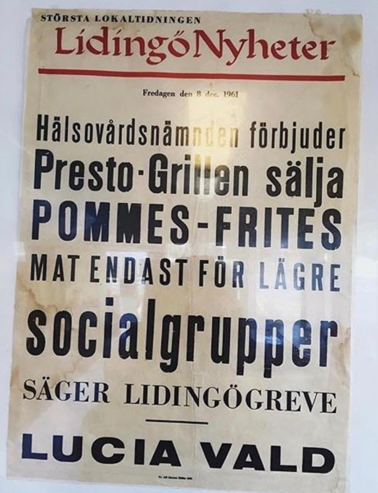 The Board of Health prohibits the Presto grill from selling French fries, food only for lower social groups says Lidingögreve [gamla nyheter]