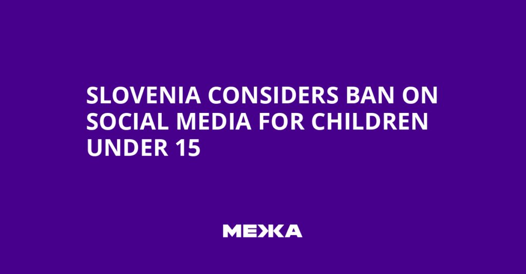 Slovenia Considers Ban on Social Media for Children Under 15 | Ukraine news