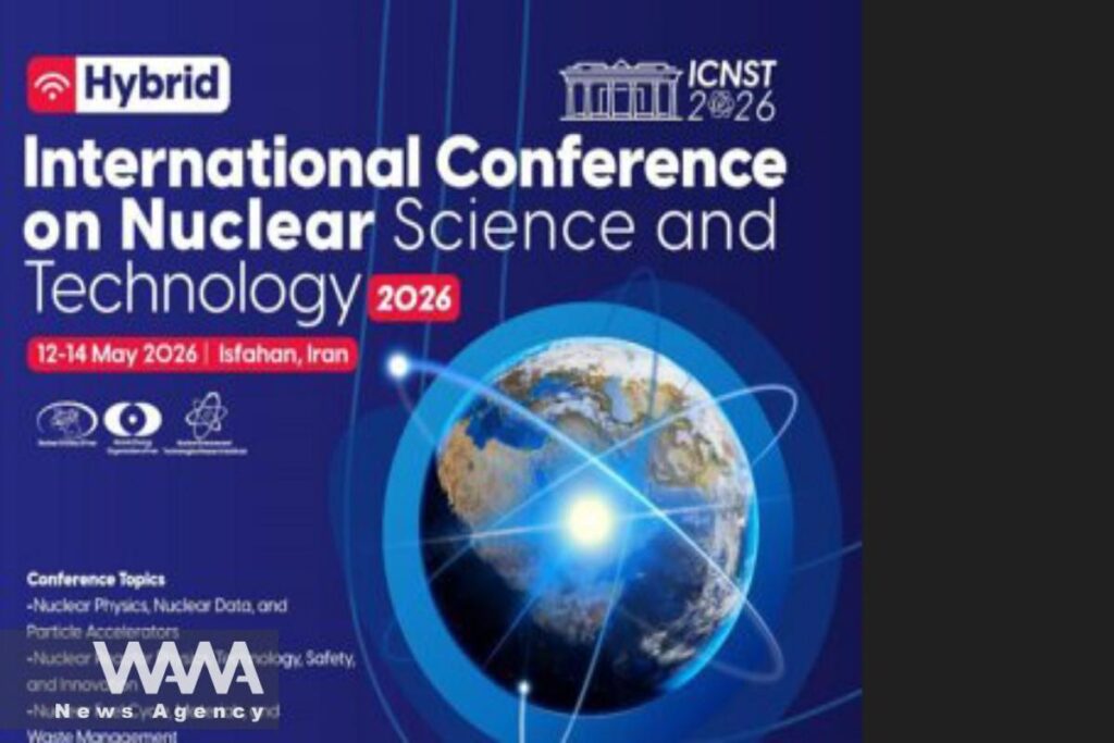 Tehran to Host the Second International Conference on Nuclear Science and Technology Tehran to Host the Second International Conference on Nuclear Science and Technology. Social media / WANA News Agency