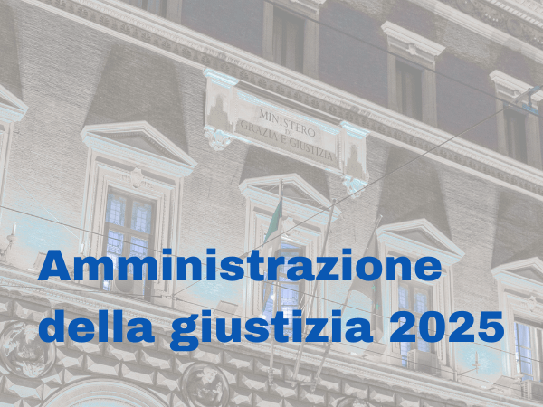 Pnrr Justice: 2025 is a turning point, now the final commitments for 2026
