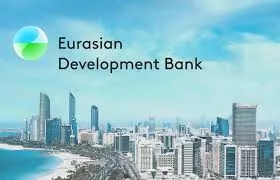 Eurasian Development Bank Invests $5.2 Billion in Kazakh Economy