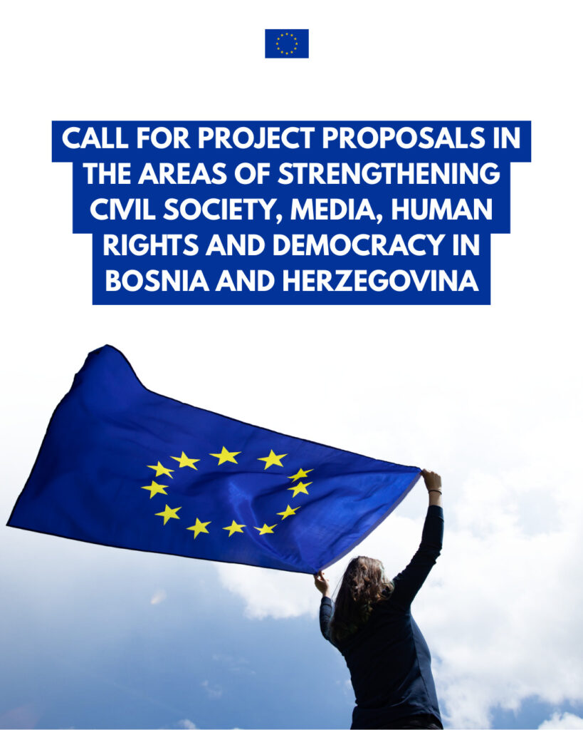 EU Launches Public Call to Strengthen Civil Society, Media, Human Rights and Democracy in BiH