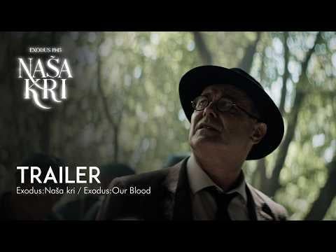 Exodus 1945: Our Blood - trailer
