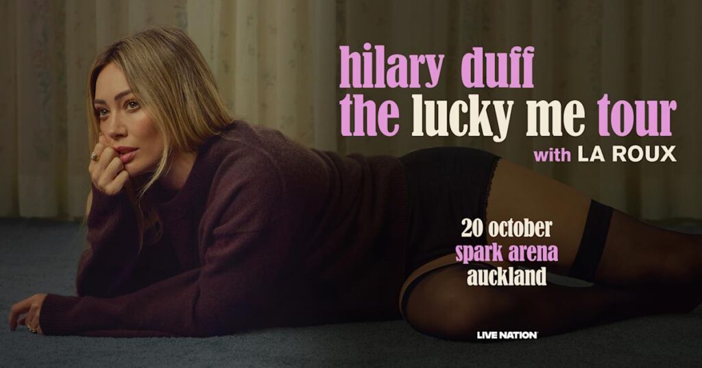 Hilary Duff is bringing her 'lucky me tour' to New Zealand in 2026