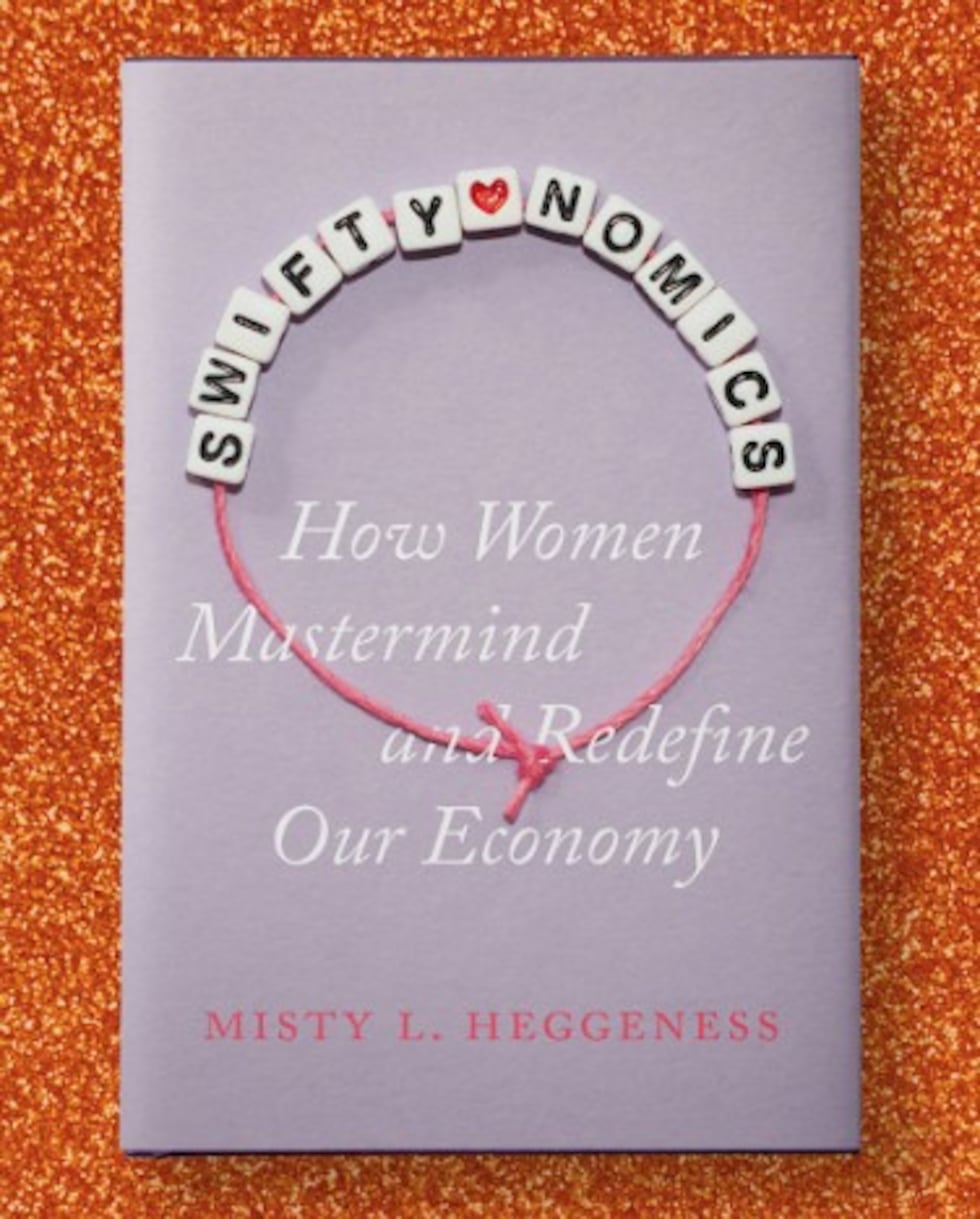 'Swiftynomics: How Women Mastermind and Redefine Our Economy'
