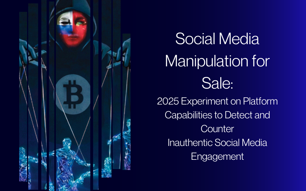 Social Media Manipulation for Sale: 2025 NATO Experiment on Platform Capabilities to Detect and Counter Inauthentic Social Media Engagement