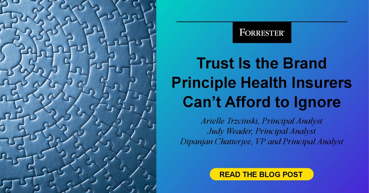 Trust Is the Brand Principle Health Insurers Can’t Afford to Ignore