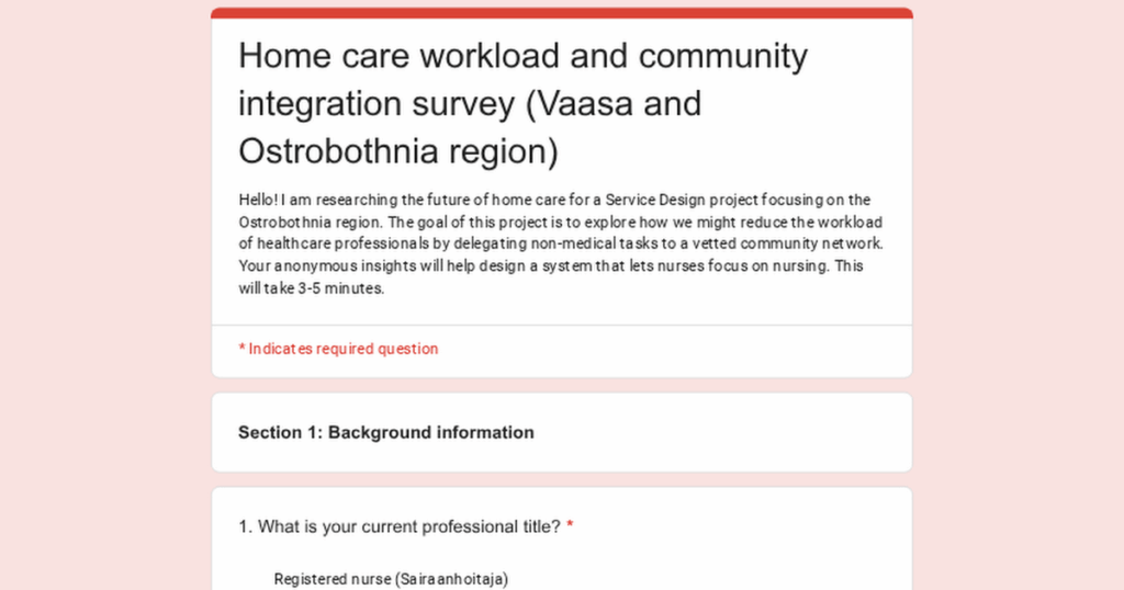 Researching the future of elderly care in Vaasa. Input needed from healthcare staff