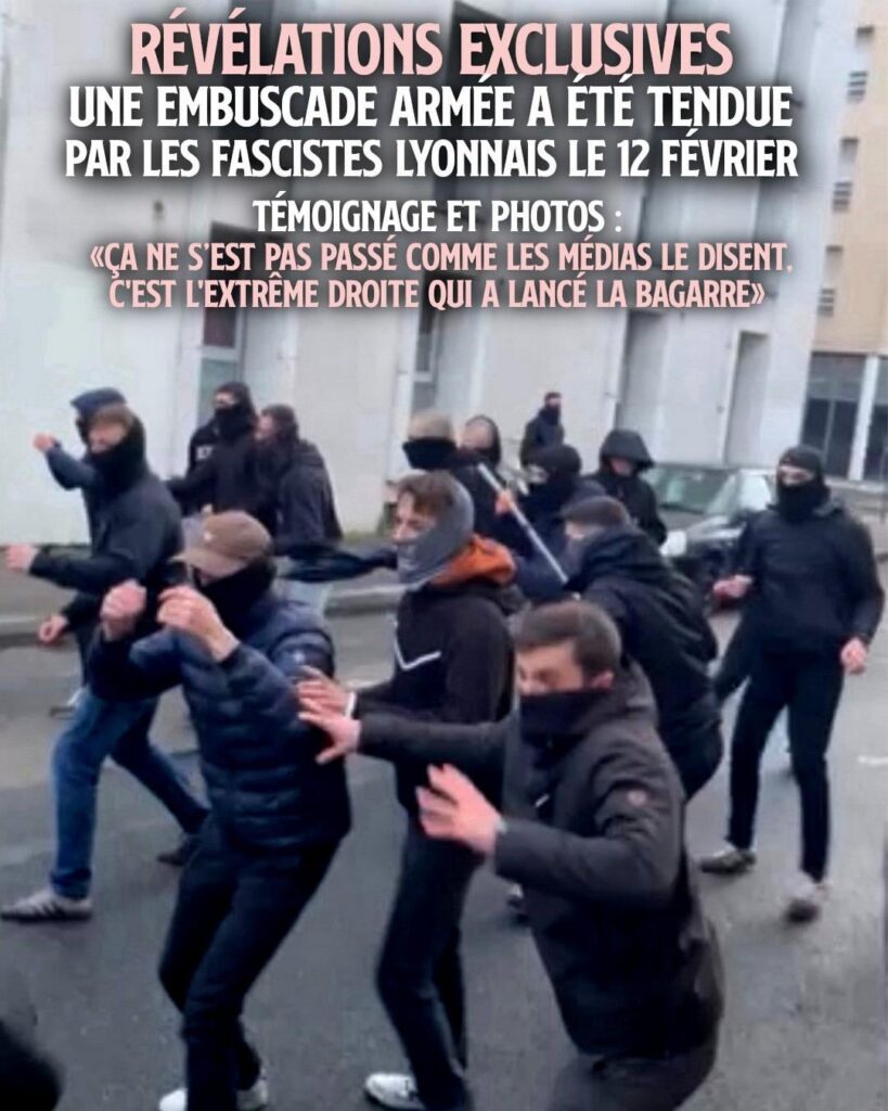Revelations: new images and testimony reveal that an ambush was indeed set up on February 12 by Lyon fascists