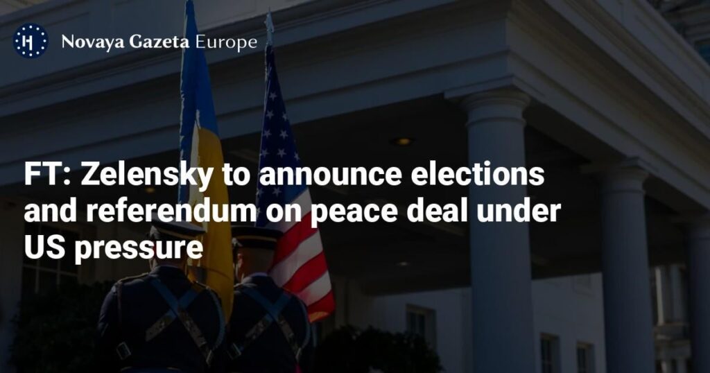 Zelensky to announce elections and referendum on peace deal under US pressure