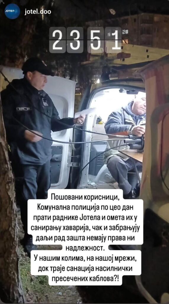 In Niš, Jotel cut the cables illegally to install Telekom. The police follow the Jotel workers and interfere with their work.