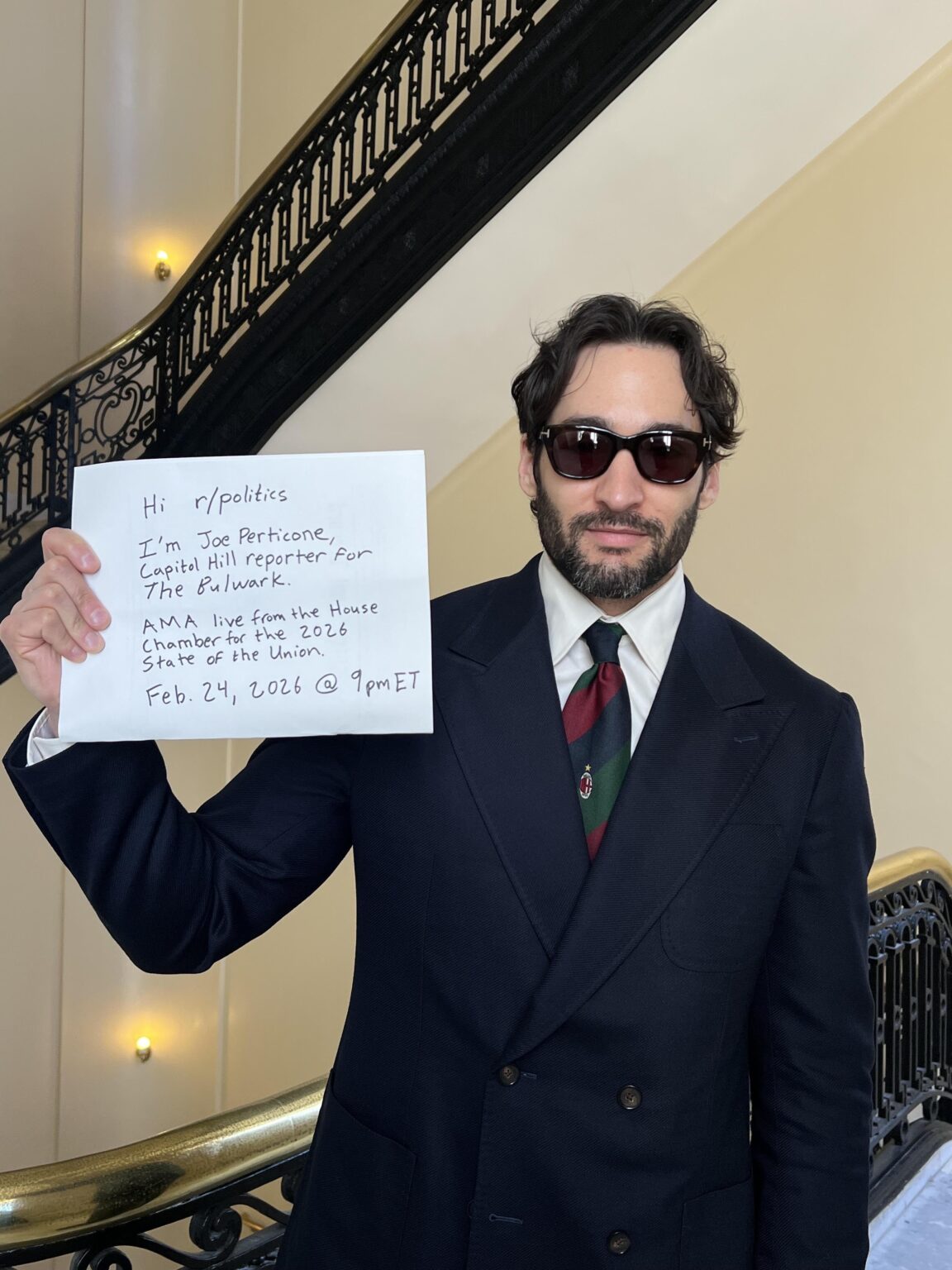 I’m Joe Perticone, The Bulwark's Capitol Hill reporter covering Congress. I’ll be inside the chamber for tonight’s State of the Union. AMA.