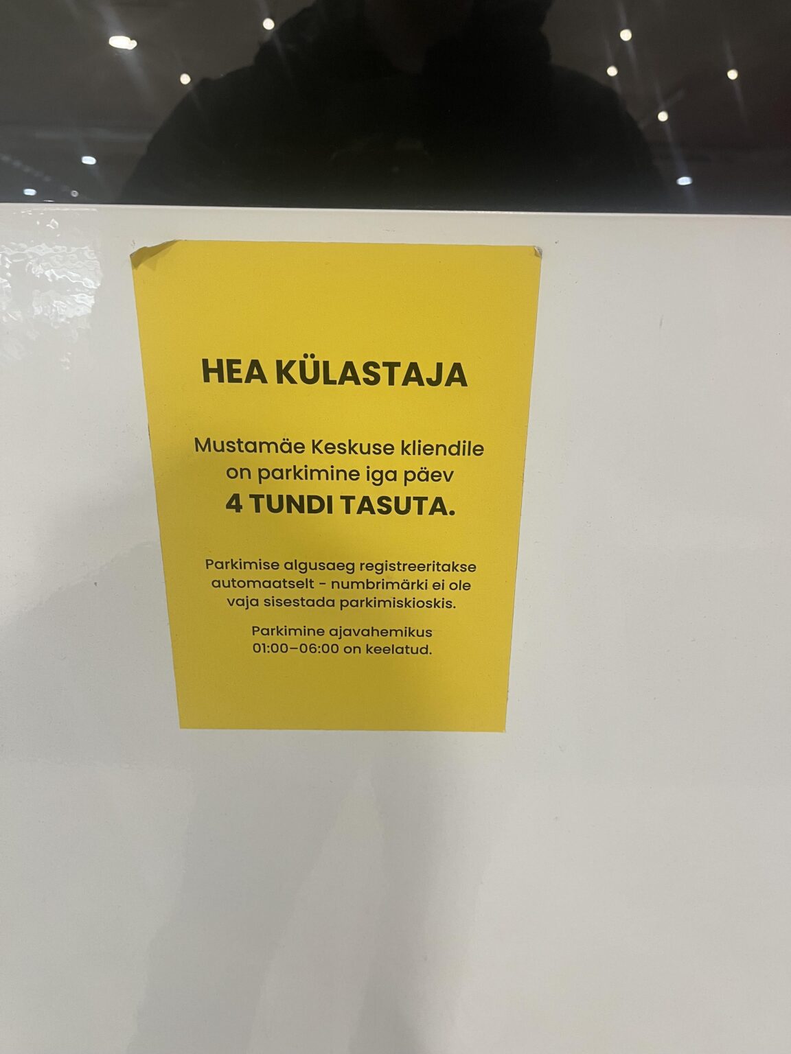 I got a fine in the Mustamäe center parking lot