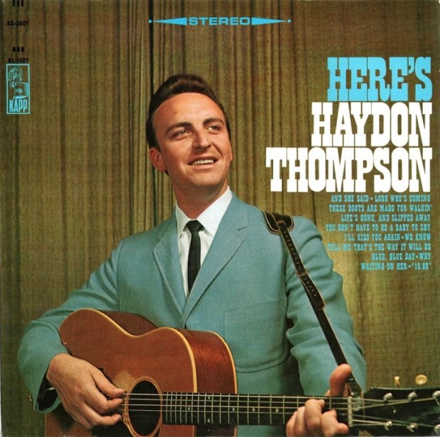 "Here's Hayden Thompson" was released by Kapp Records in 1967. (Kapp)