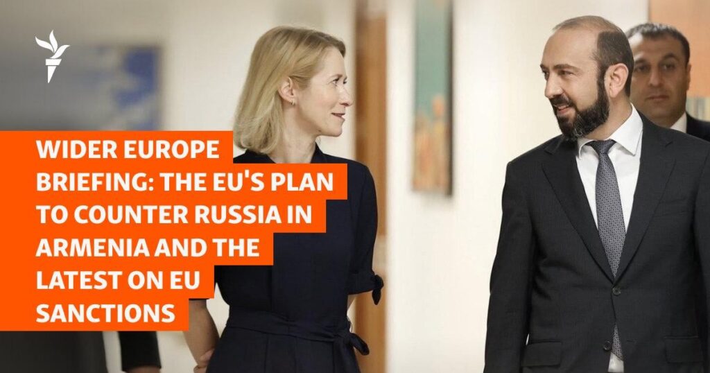 The EU's Plan To Counter Russia In Armenia And The Latest On EU Sanctions