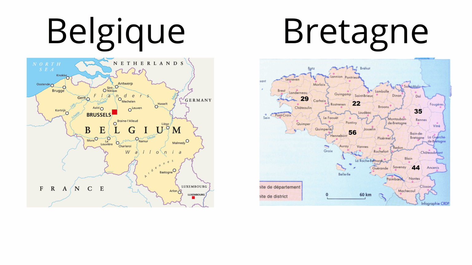 Belgium looks like Brittany (or the other way around)