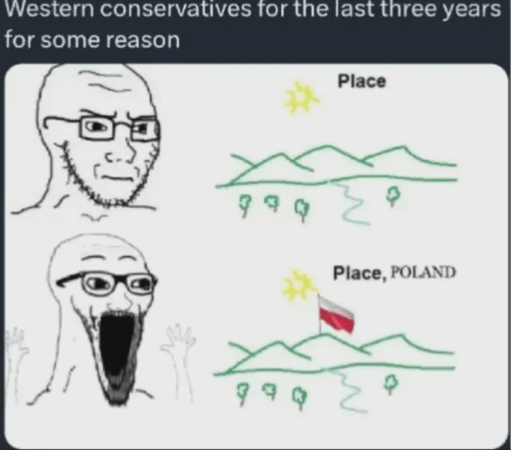 I dont want poland to become the next Japan with the most insufferable maga ass glazers