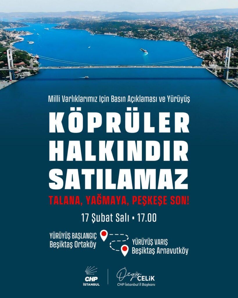 CHP organizes a march against AKP's bridge sale: "End the bargain"