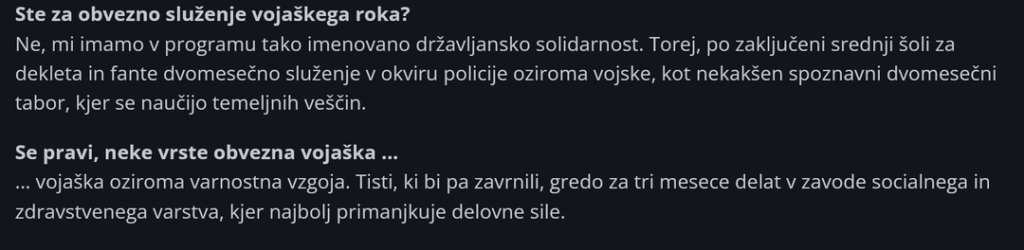 Anže Logar (Democrats) will be FOR introducing mandatory military service. He calls it "security education/civic solidarity"