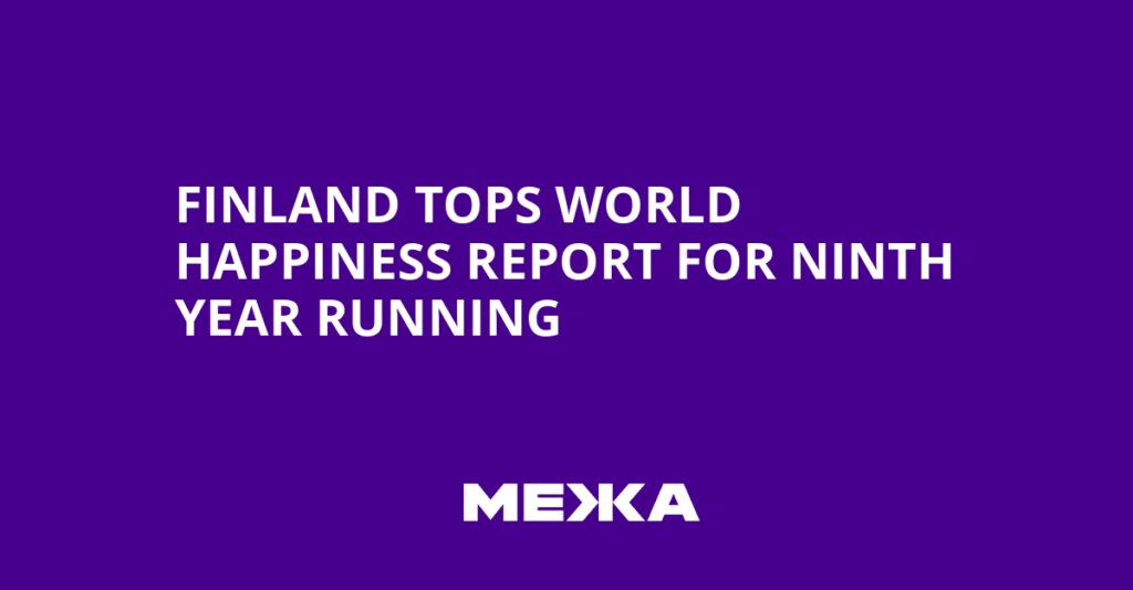 Finland Tops World Happiness Report for Ninth Year Running | Ukraine news