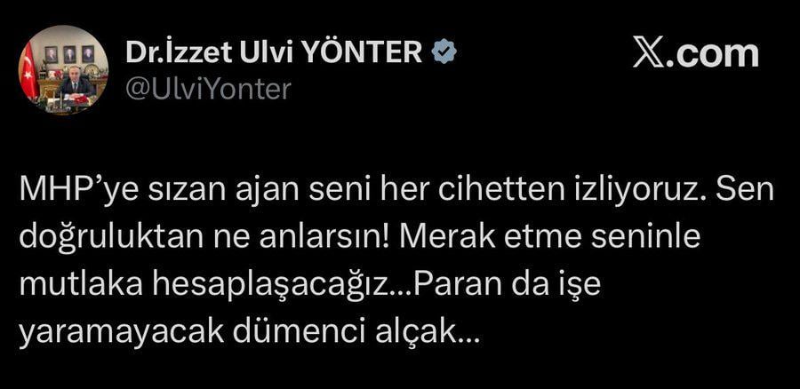 MHP's İzzet Ulvi Yönter announced that he was an agent in MHP and resigned.