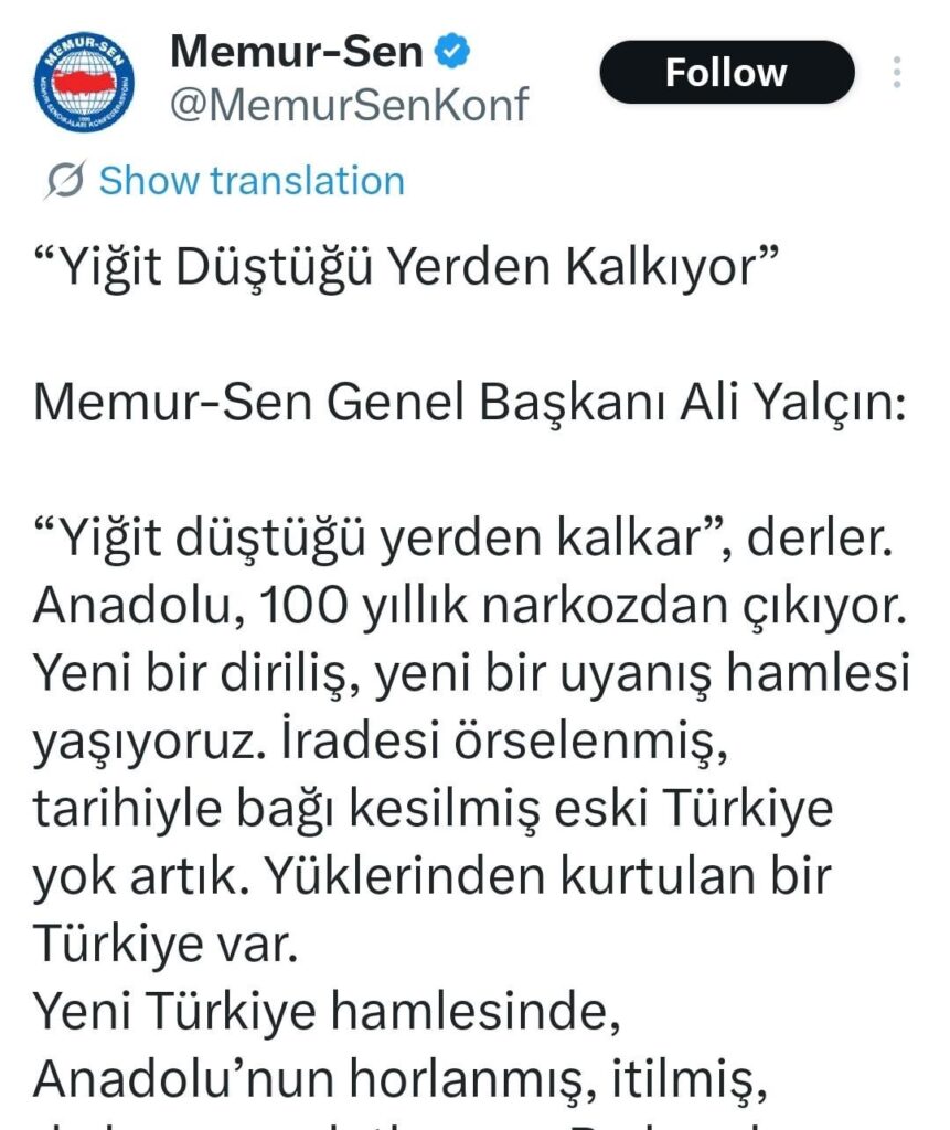 Memur-sen: "100 years of narcosis"