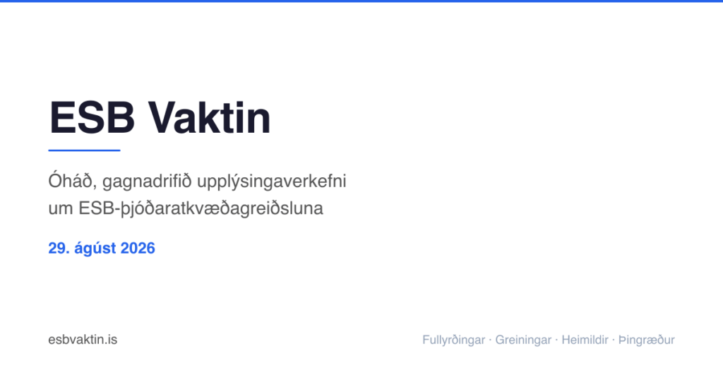 ESBVaktin.is – Website and system that collects statements from the debate about the EU referendum, compares them with data and publishes the results (published content is reviewed by a human before publication) ESBVaktin.is - Website and system that collects statements from the debate about the EU referendum, compares them with data and publishes the results (published content is reviewed by a human before publication)