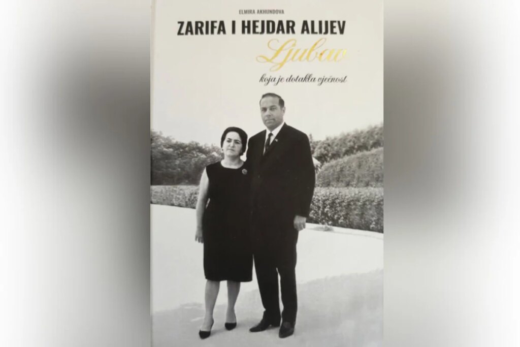 'Zarifa and Heydar Aliyevs – Eternal Love' book now available in Bosnian