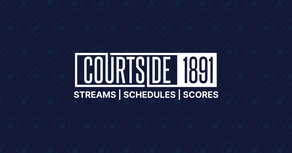 Courtside 1891 - premium live and on-demand basketball streams