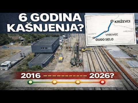 PROJECT DELAYED FOR 6 YEARS: Dugo Selo - Križevci Railway