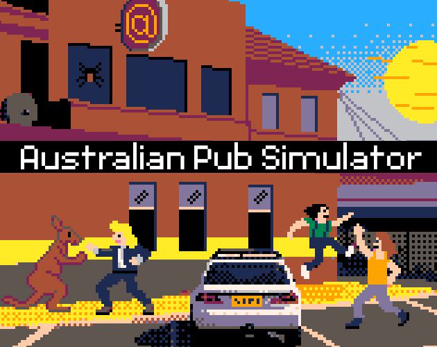AUSTRALIAN PUB SIMULATOR is now available for free on MacOS, Windows, Linux, and web (I’m a Brisbane based developer)