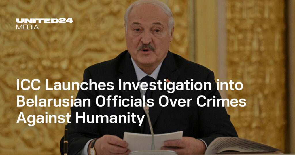 ICC Launches Investigation into Belarusian Officials Over Crimes Against Humanity — UNITED24 Media ICC Launches Investigation into Belarusian Officials Over Crimes Against Humanity — UNITED24 Media