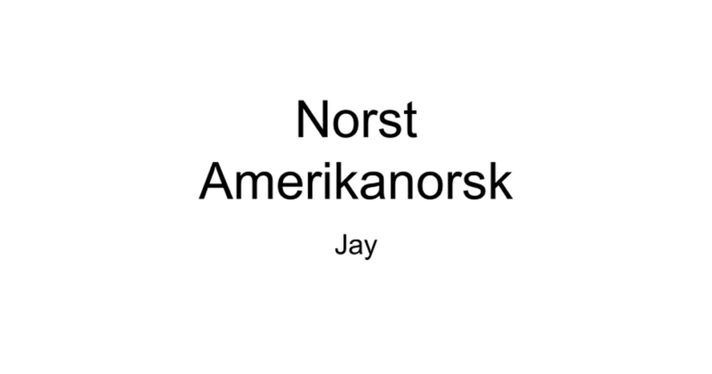 A presentation I found on a variety of Norwegian spoken in the Midwest of the USA, American Norwegian or "norst".