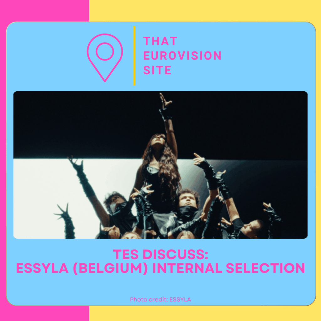 TES Discuss: ESSYLA (Eurovision Belgium 2026) Internal Selection Discussion TES Discuss: ESSYLA (Eurovision Belgium 2026) Internal Selection Discussion