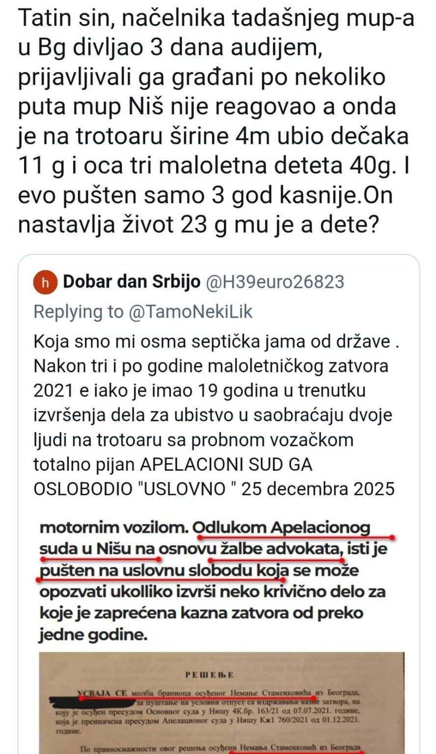 Here's what you get in Serbia if you kill a minor and father of three children with a car, released on parole 2 months ago
