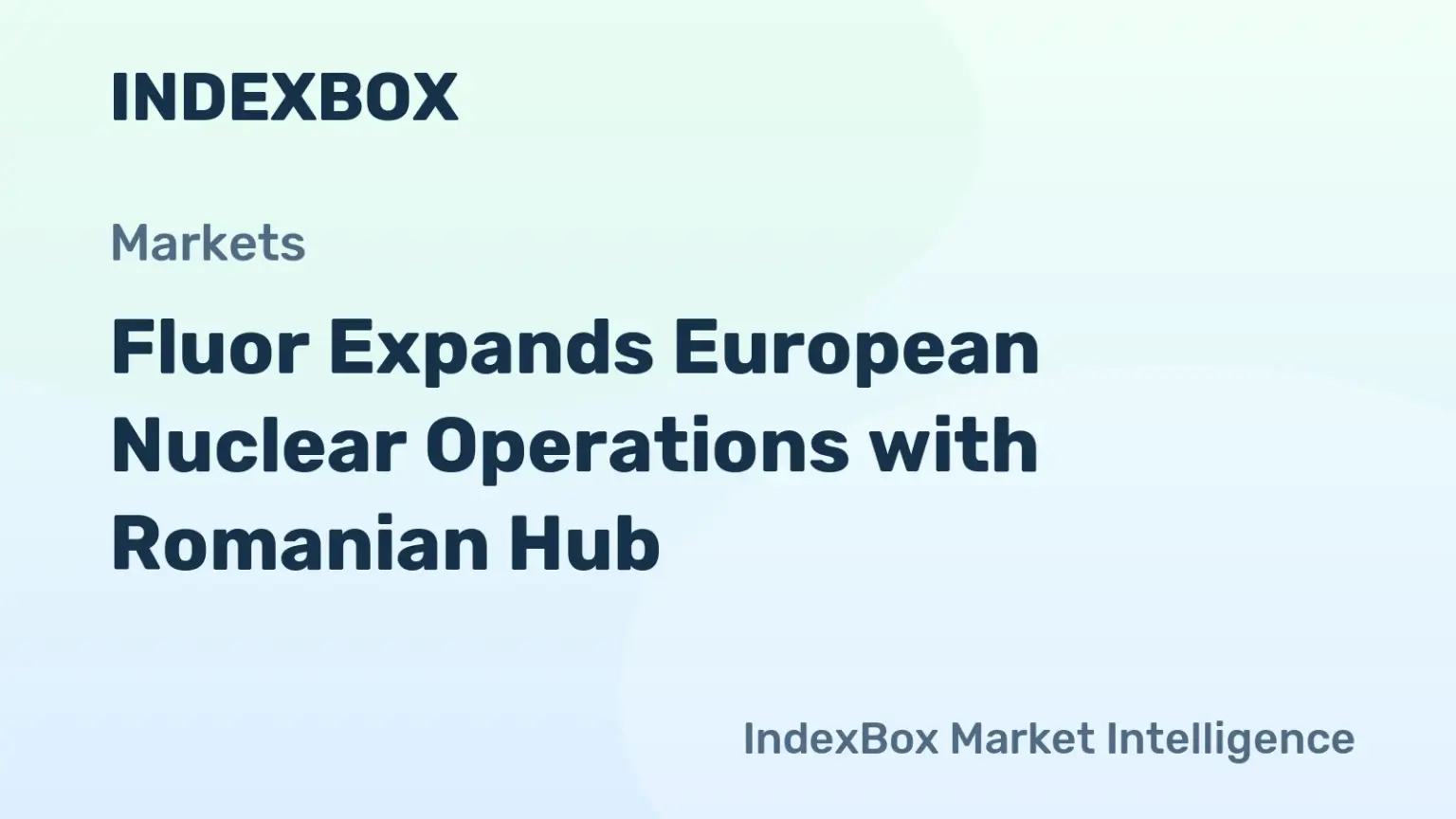 Fluor's Nuclear Strategy: SMR and Plant Expansion in Romania - News and Statistics