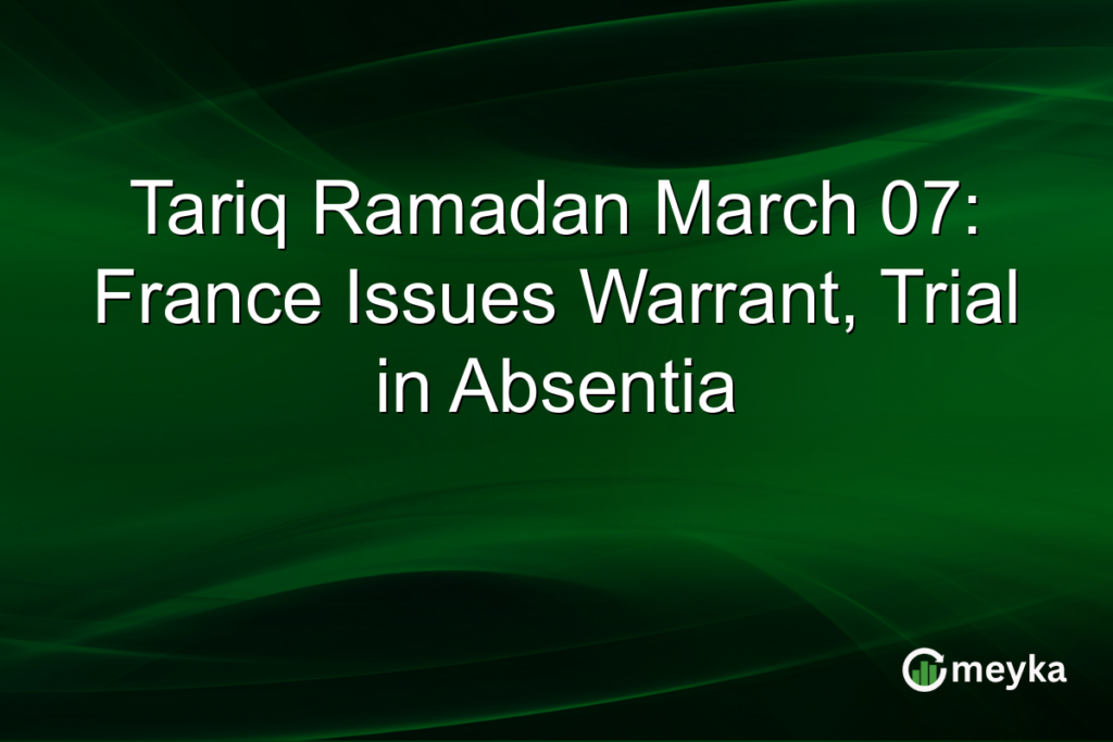 Tariq Ramadan March 07: France Issues Warrant, Trial in Absentia Meyka Logo