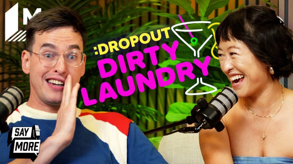 'Dirty Laundry's Lily Du and Grant O'Brien on the Dropout show's secrets