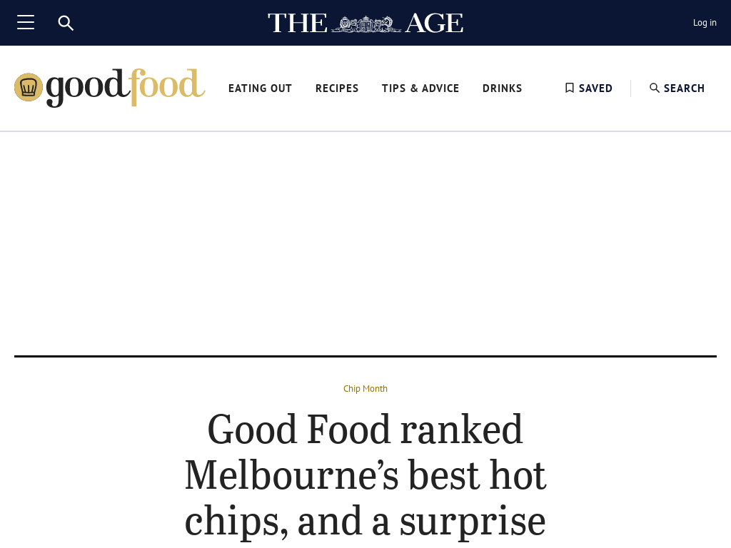 Good Food ranked Melbourne’s best hot chips, and a surprise westside fish and chipper took top spot