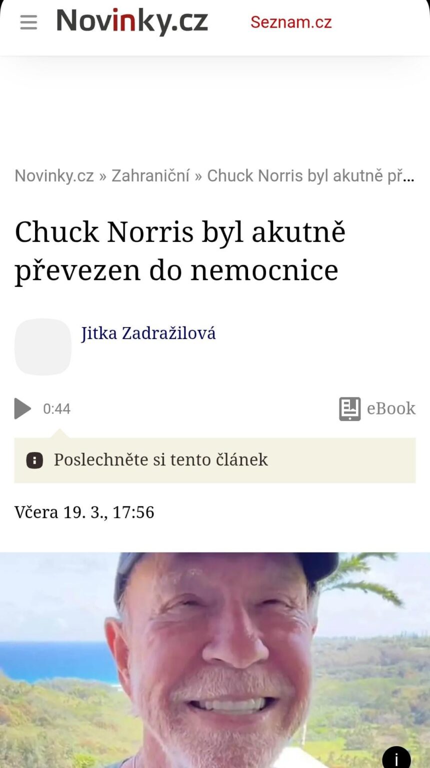 Chuck Norris was taken to the hospital..