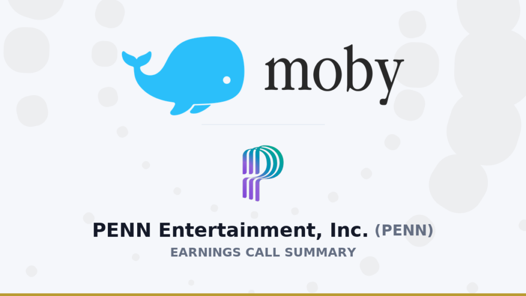 PENN Entertainment, Inc. Q1 2026 Earnings Call Summary