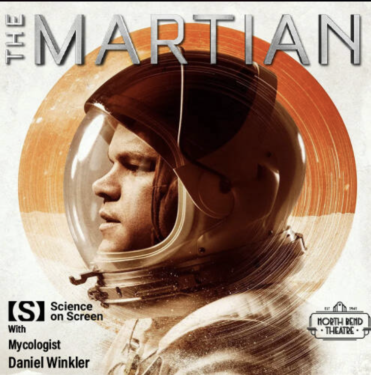 Mushrooms and The Martian, the Science On Screen Finale