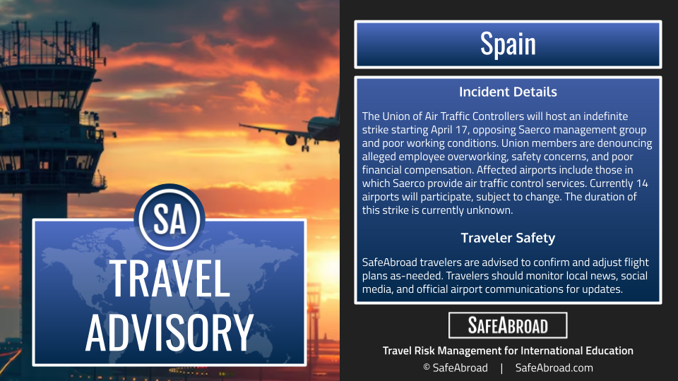 Air traffic controllers will strike indefinitely across Spain beginning April 17 at 12:01 AM; expect significant disruptions to air travel.