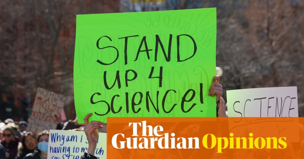 The Guardian view on Trump’s war on science: politicising a generation of researchers | Editorial