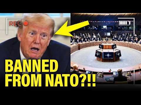 FURIOUS World Leaders PREPARE to OUST Trump FROM NATO!!!!
