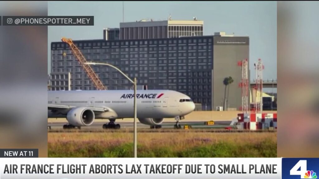 LAX runway incursion prompts Air France flight to reject takeoff – NBC Los Angeles