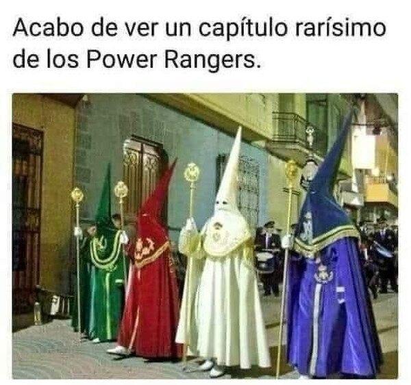 The Power Rangers are weird.