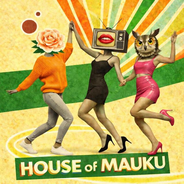 House of Mauku by DJ Luktur