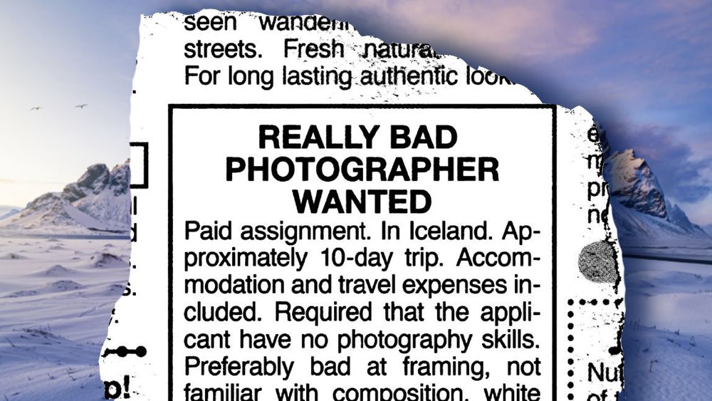 Why Iceland’s search for a “really bad photographer” actually makes sense Why Iceland's search for a "really bad photographer" actually makes sense